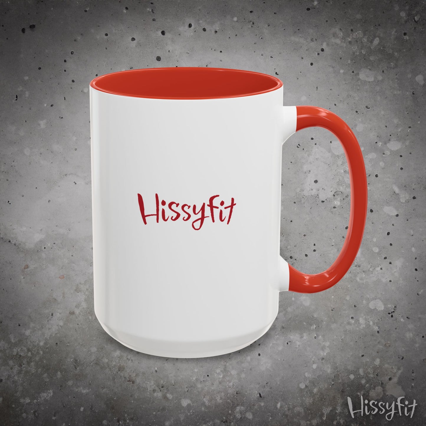 White mug with red interior and handle on a gray background, featuring the brand 'Hissyfit'.