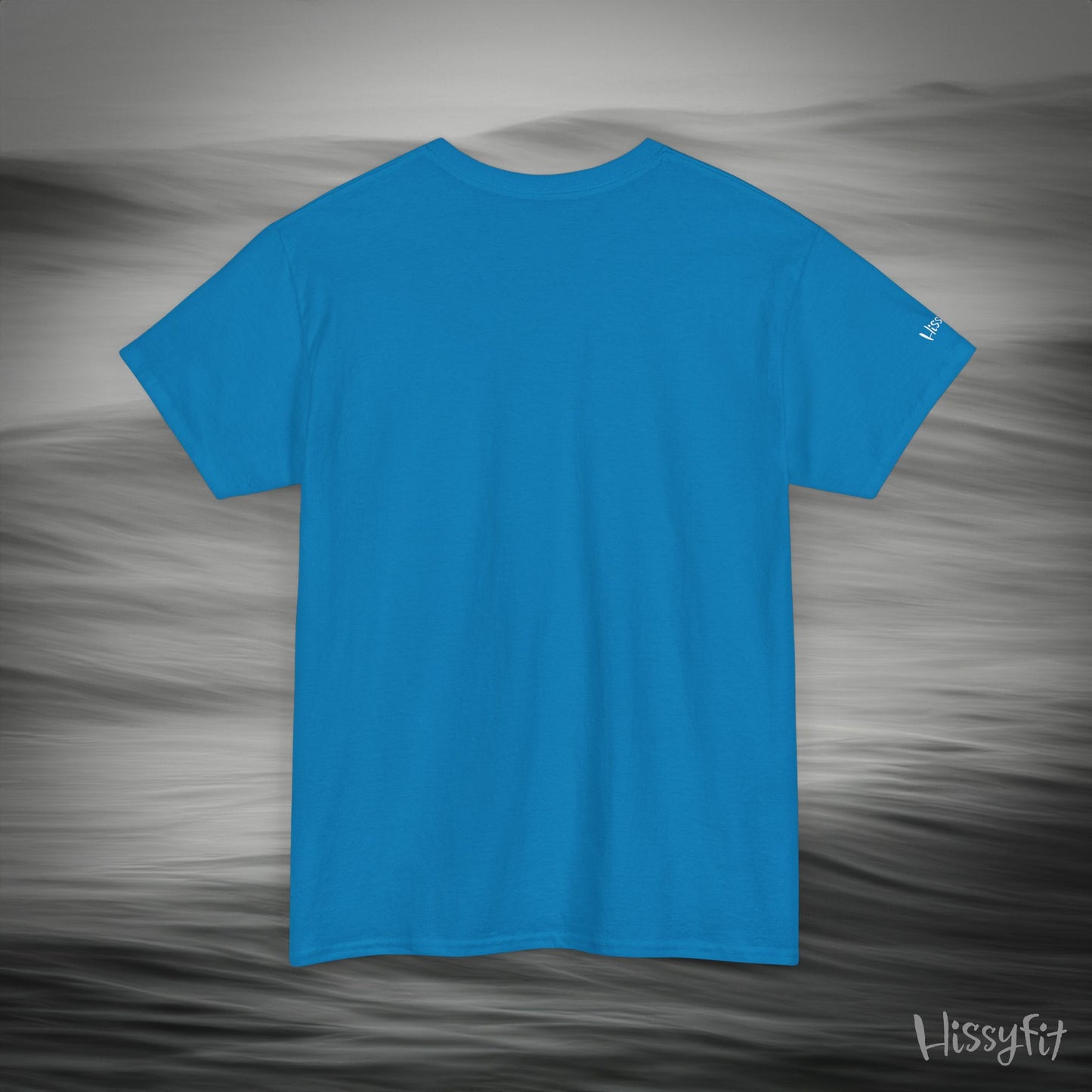 Blue t-shirt on a gray background with 'Hissyfit' branding.