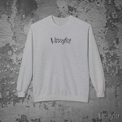 Gray sweatshirt with 'Hissyfit' text on a textured gray background
