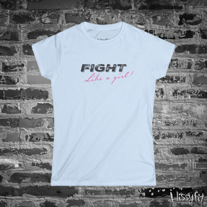 White t-shirt with 'Fight Like a Girl' text on a brick wall background