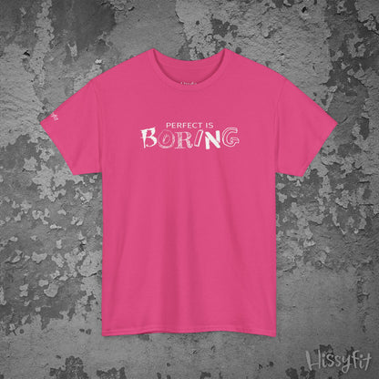 Pink t-shirt with 'PERFECT IS BORING' text on a textured gray background