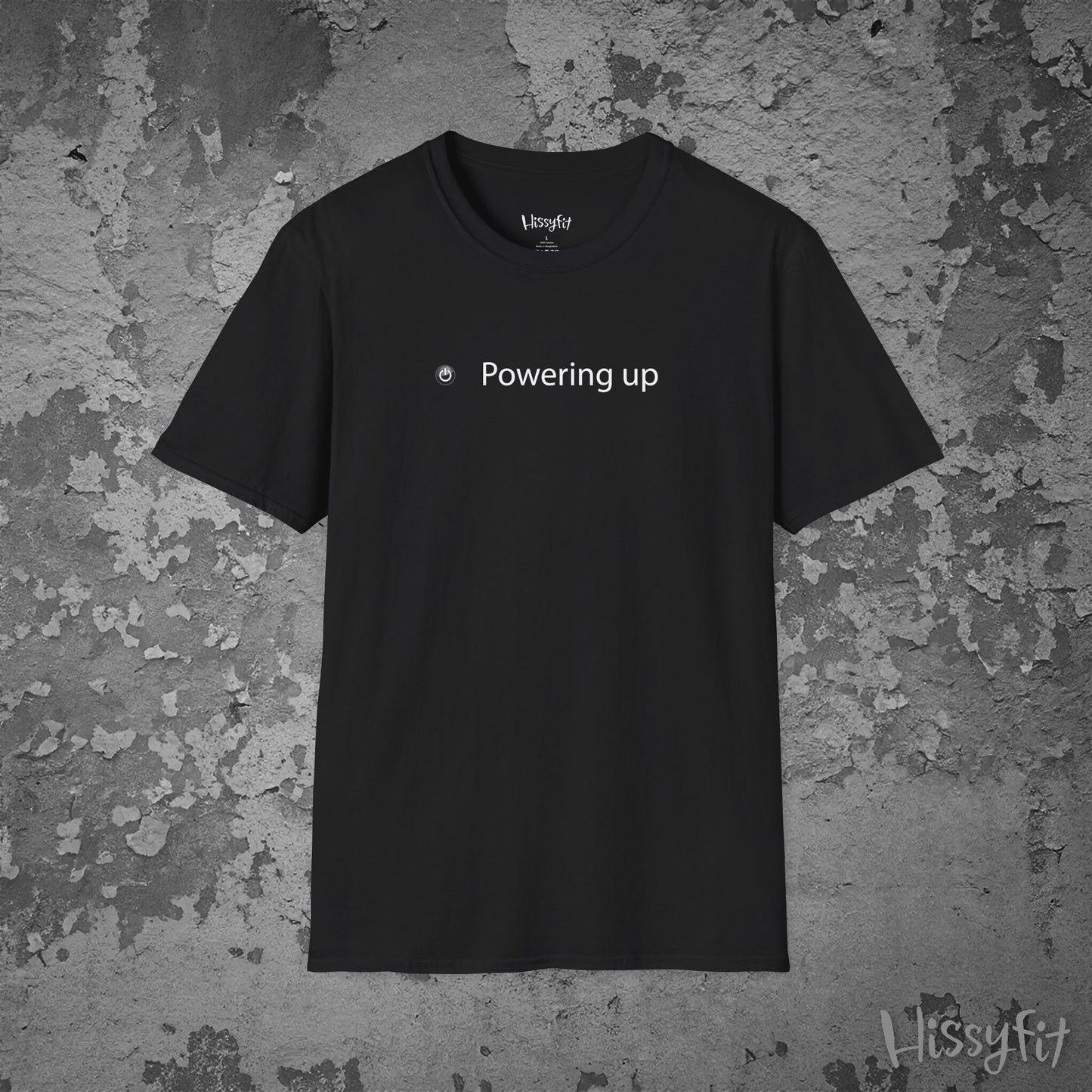 Black t-shirt with 'Powering up' text on a textured gray background