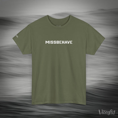 Green t-shirt with 'MISSBEHAVE' text on a gray background