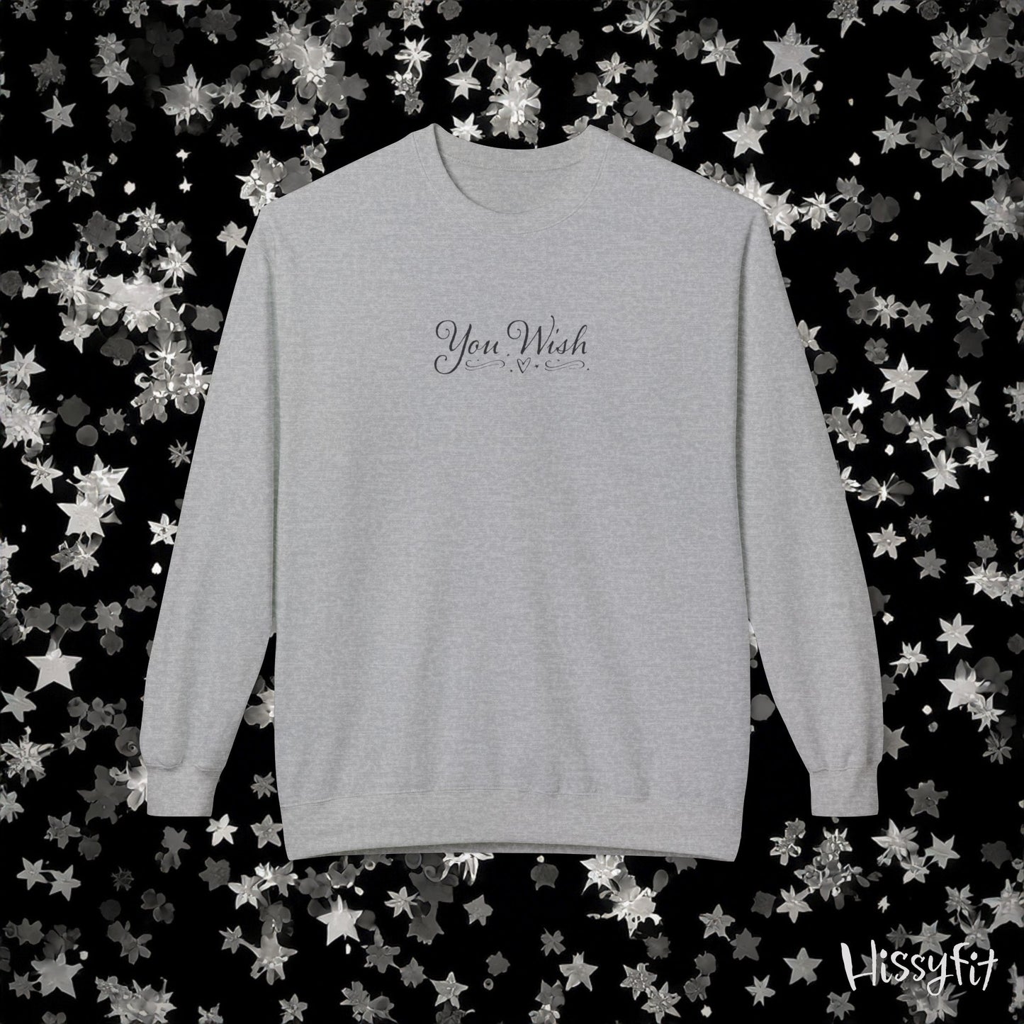Gray sweatshirt with 'You Wish' text on a black background with star patterns