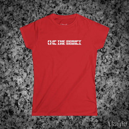 Red t-shirt with text 'Flip the script' on a granite surface, featuring the brand 'Hissyfit'.