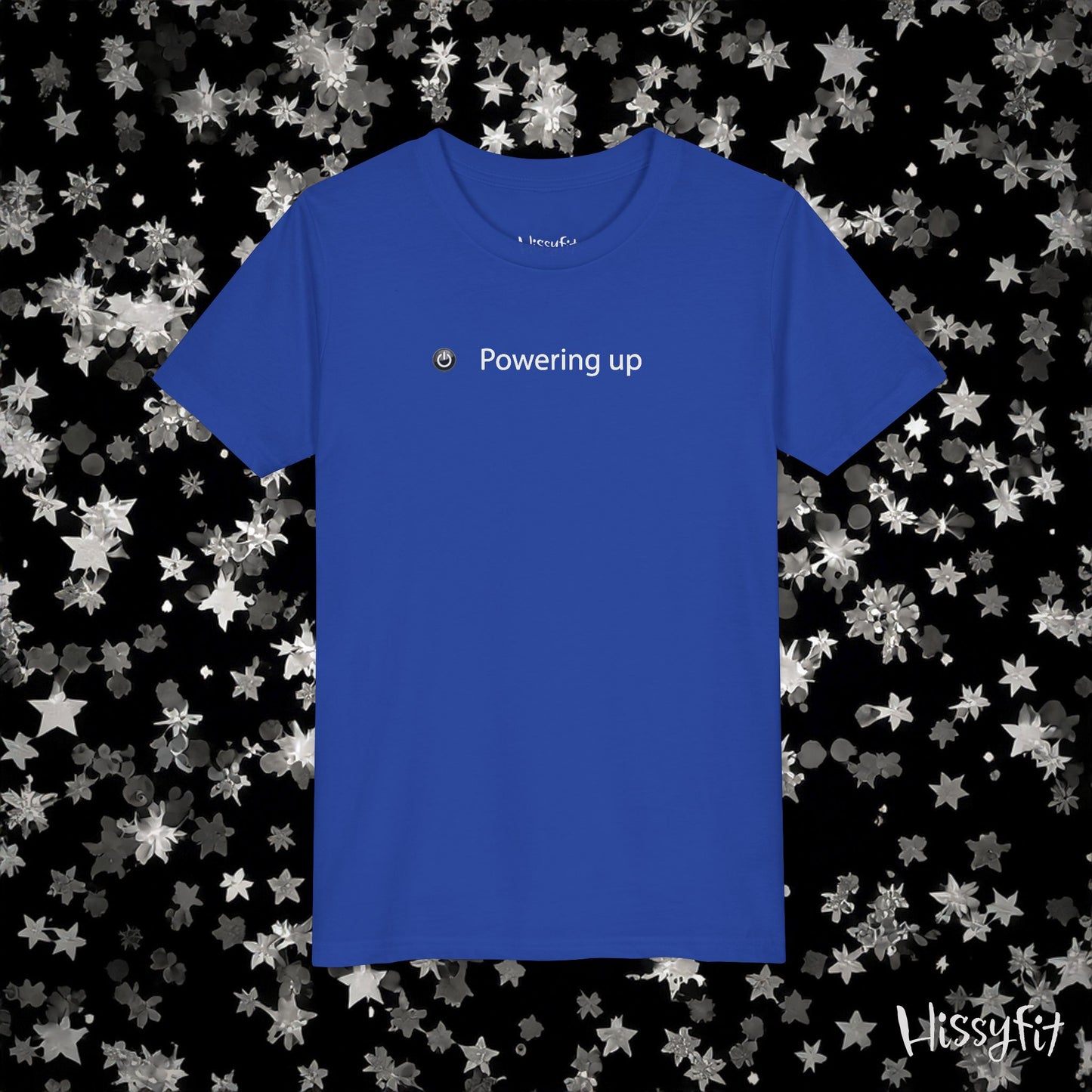 "Powering up" Hissyfit Youth Tee