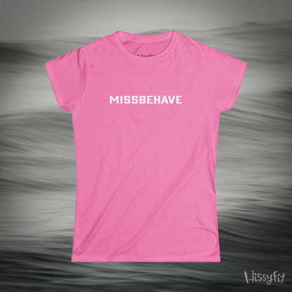 Pink t-shirt with 'MISSBEHAVE' text on a gray background
