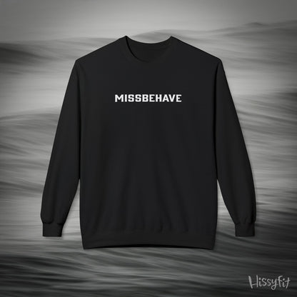 Black sweatshirt with 'MISSBEHAVE' text on a gray background