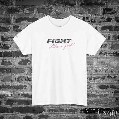 White t-shirt with 'Fight Like a Girl' text on a brick wall background