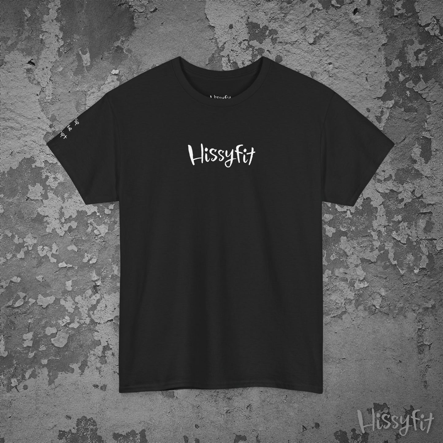 Black t-shirt with 'Hissyfit' logo on a textured gray background