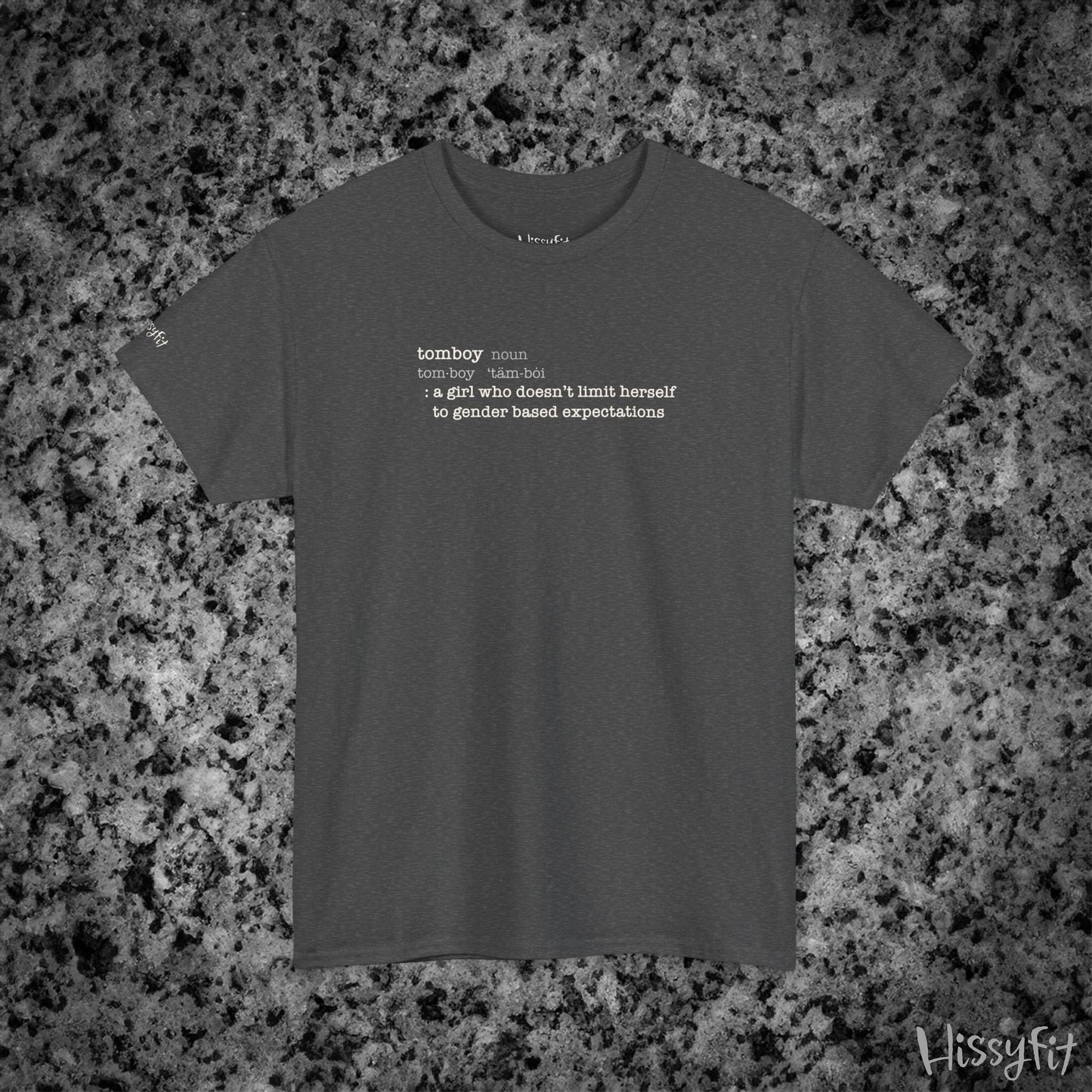 Gray t-shirt with text 'Tomboy:definition' on a gray and black speckled background, featuring the brand 'Hissyfit'.