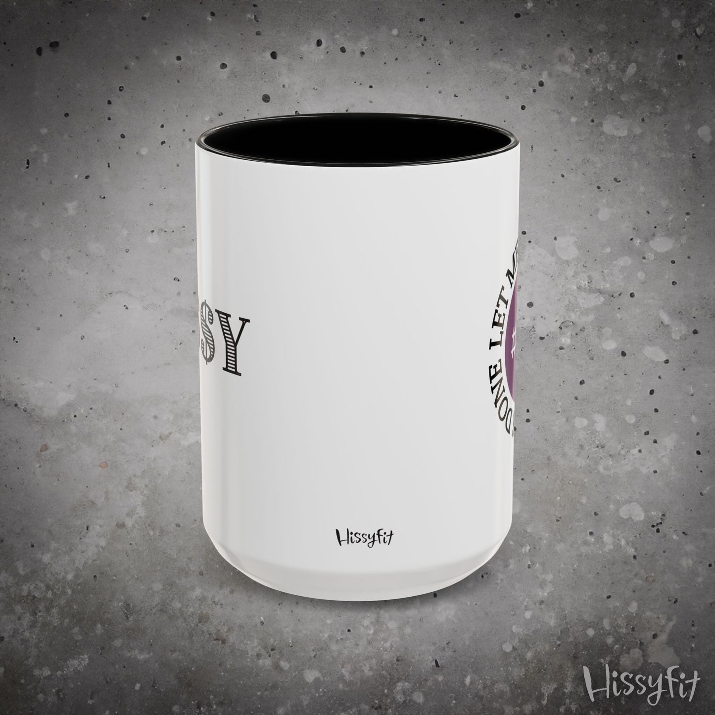 White mug with black interior featuring 'Hissyfit' brand on a gray background