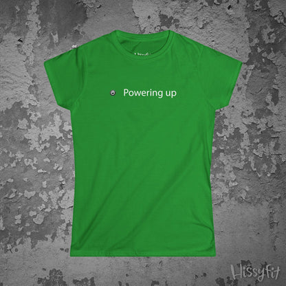 Green t-shirt with 'Powering up' text on a textured gray background