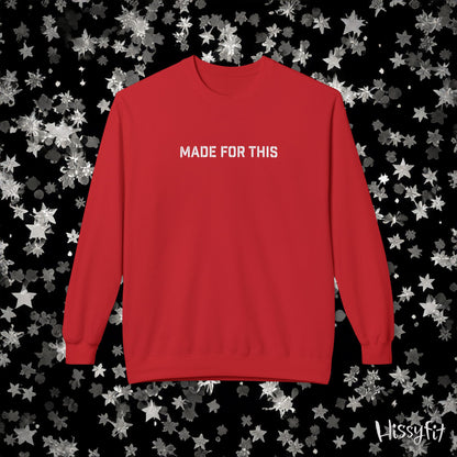 Red sweatshirt with 'MADE FOR THIS' text on a black background with star patterns